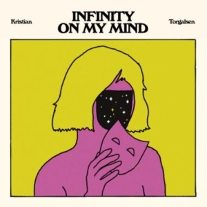 Torgalsen Kristian - Infinity On My Mind in the group VINYL / Rock at Bengans Skivbutik AB (2835545)
