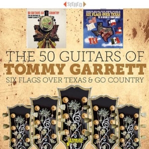 50 Guitars Of Tommy Garrett - Six Flags Over Texas/Go Country in the group CD / Dans/Techno at Bengans Skivbutik AB (2840157)