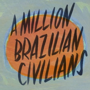 Ross Donn - A Million Brazillian Civilians in the group CD / Rock at Bengans Skivbutik AB (2840184)