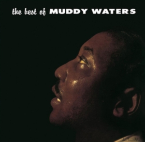 Waters Muddy - Best Of Muddy Waters in the group Labels /  at Bengans Skivbutik AB (2849118)