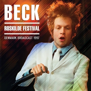 Beck - Roskilde Festival (Live Broadcast 1 in the group CD / Pop-Rock at Bengans Skivbutik AB (2851417)
