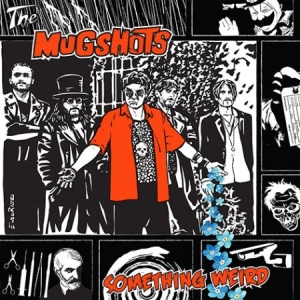 Mugshots - Something Weird in the group VINYL / Rock at Bengans Skivbutik AB (2851576)