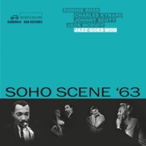 Blandade Artister - Soho Scene Æ63 (Jazz Goes Mod) in the group CD / RNB, Disco & Soul at Bengans Skivbutik AB (2865238)
