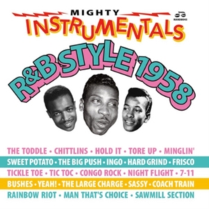 Various Artists - Mighty Instrumentals R&B-Style 1958 in the group OUR PICKS / Friday Releases / Friday the 6th december 2024 at Bengans Skivbutik AB (2865240)