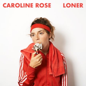 Rose Caroline - Loner in the group VINYL / Pop-Rock at Bengans Skivbutik AB (2881757)