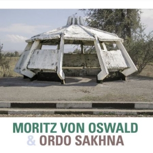 Von Oswald Moritz & Ordo Sakhna - Moritz Von Oswald & Ordo Sakhna in the group CD / Pop at Bengans Skivbutik AB (2881776)