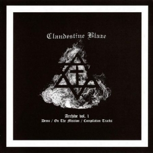 Clandestine Blaze - Archives Vol.1 in the group VINYL / Hårdrock at Bengans Skivbutik AB (2888556)