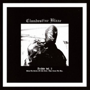 Clandestine Blaze - Archives Vol.2 in the group VINYL / Hårdrock at Bengans Skivbutik AB (2888557)