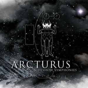 Arcturus - Sideshow Symphonies (Cd + Dvd) in the group CD / Hårdrock/ Heavy metal at Bengans Skivbutik AB (2890117)