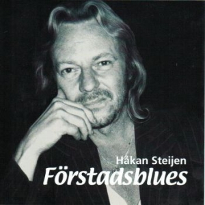 Steijen Håkan - Förstadsblues in the group CD / Pop-Rock at Bengans Skivbutik AB (2925288)