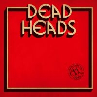 Deadheads - This One Goes To 11 in the group CD / Hårdrock,Svensk Musik at Bengans Skivbutik AB (2993034)