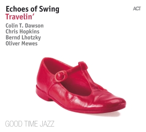 Echoes Of Swing - Travelin' in the group CD / Jazz at Bengans Skivbutik AB (2998473)