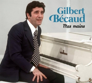 Gilbert Bécaud - Mes Mains in the group CD / Elektroniskt,Pop-Rock,World Music,Övrigt at Bengans Skivbutik AB (2999246)