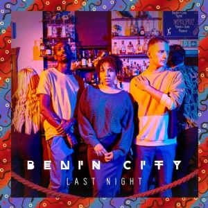 Benin City - Last Night in the group VINYL / Dans/Techno at Bengans Skivbutik AB (3000999)