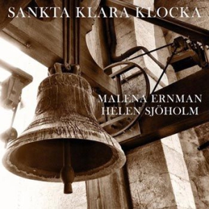 Malena Ernman / Helen Sjöholm - Sankta Klara Klocka in the group CD / Pop at Bengans Skivbutik AB (3012655)