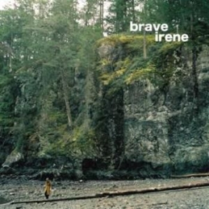 Brave Irene - Brave Irene in the group VINYL / Pop at Bengans Skivbutik AB (3013801)