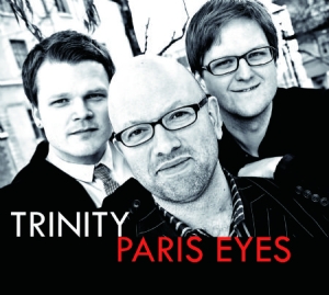 Trinity - Paris Eyes in the group CD / Jazz at Bengans Skivbutik AB (3014017)