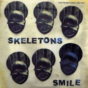 Skeletons - Smile in the group CD / Dance-Techno at Bengans Skivbutik AB (3015715)