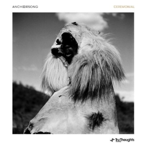 Anchorsong - Ceremonial in the group CD / Dans/Techno at Bengans Skivbutik AB (3015797)