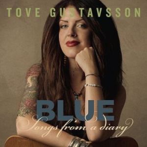 Tove Gustavsson - Blue - Songs From A Diary in the group CD / Jazz at Bengans Skivbutik AB (3017158)