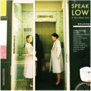 Speak Low If You Speak Love - Nearsighted in the group CD / Rock at Bengans Skivbutik AB (3019908)