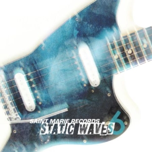Blandade Artister - Static Waves 6 in the group CD / Rock at Bengans Skivbutik AB (3019928)
