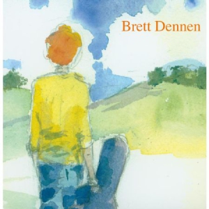 Dennen Brett - Brett Dennen in the group VINYL / Pop-Rock at Bengans Skivbutik AB (3025038)