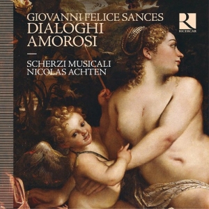 Sances Giovanni Felice - Dialoghi Amorosi in the group Externt_Lager /  at Bengans Skivbutik AB (3028582)
