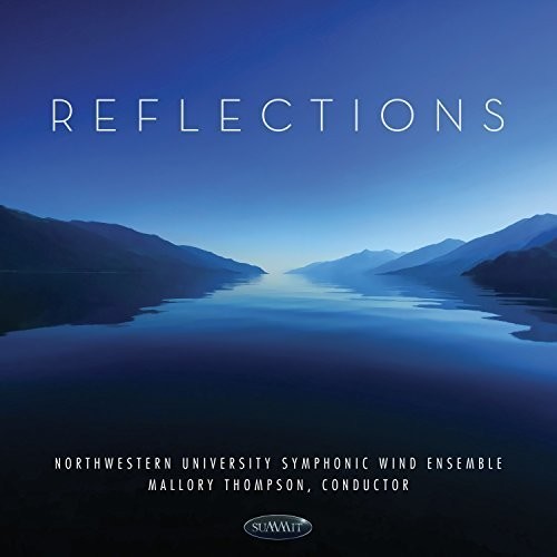 Northwestern University Symphonic W - Reflections in the group CD / Pop at Bengans Skivbutik AB (3034379)
