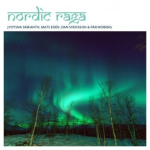 Nordic Raga - Nordic Raga in the group CD / Elektroniskt,World Music at Bengans Skivbutik AB (3034391)