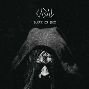 Cabal - Mark Of Rot in the group CD / Hårdrock/ Heavy metal at Bengans Skivbutik AB (3034523)