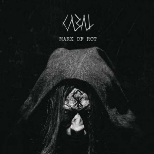 Cabal - Mark Of Rot in the group CD / Hårdrock/ Heavy metal at Bengans Skivbutik AB (3034523)