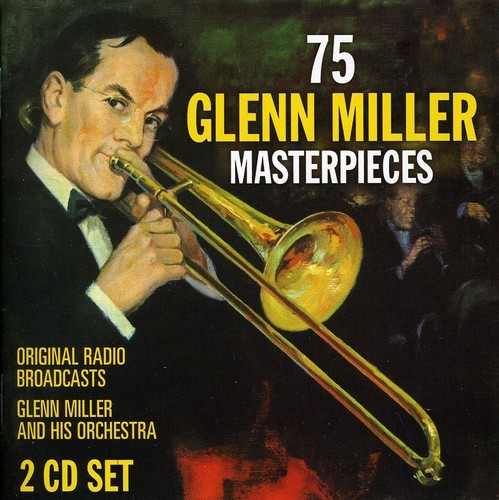 Miller Glenn - 75 Glenn Miller Masterpieces in the group OTHER / Övrigt / at Bengans Skivbutik AB (3034647)