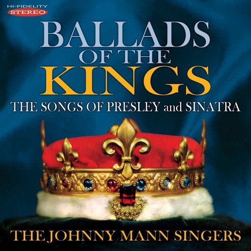 Johnny Mann Singers - Ballads Of The Kings: Songs Of Pres in the group CD / Pop at Bengans Skivbutik AB (3034717)