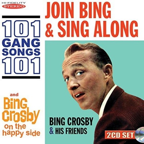 Bing Crosby - Join Bing And Sing Along 101 Gang S in the group CD / Pop at Bengans Skivbutik AB (3034754)