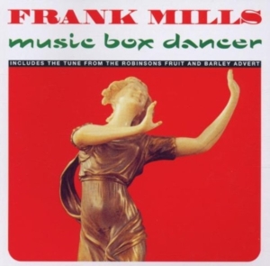 Mills Frank - Music Box Dancer in the group CD / Pop-Rock at Bengans Skivbutik AB (3034840)