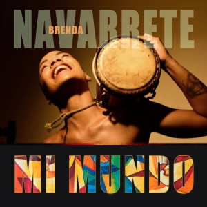 Navarrete Brenda - Mi Mundo in the group CD / Jazz/Blues at Bengans Skivbutik AB (3035241)