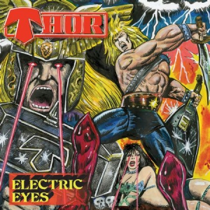 Thor - Electric Eyes (Unrel.1979 Album!) in the group CD / Hårdrock/ Heavy metal at Bengans Skivbutik AB (3035243)