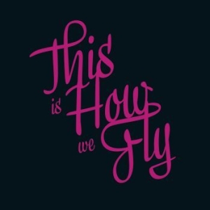 This Is How We Fly - Foreign Fields in the group VINYL / Elektroniskt,World Music at Bengans Skivbutik AB (3037632)