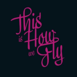 This Is How We Fly - Foreign Fields in the group CD / Elektroniskt,World Music at Bengans Skivbutik AB (3037633)