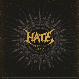 Hate - CrusadeZero - Ltd.Ed. Digipack in the group CD / Hårdrock at Bengans Skivbutik AB (3039623)