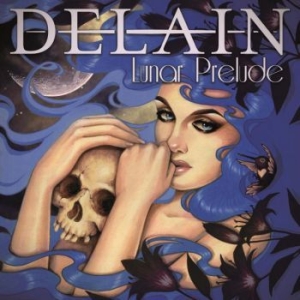 Delain - Lunar Prelude - Digipack in the group CD / Hårdrock at Bengans Skivbutik AB (3039632)