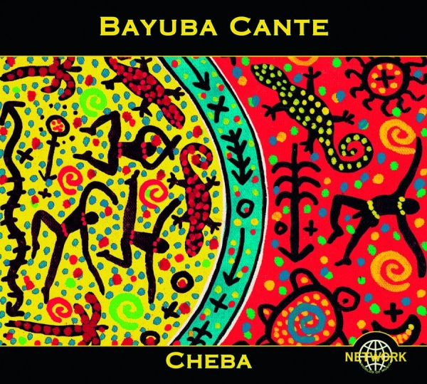 Bayuba Cante - Cheba in the group CD / Bestsellers at Bengans Skivbutik AB (3041965)