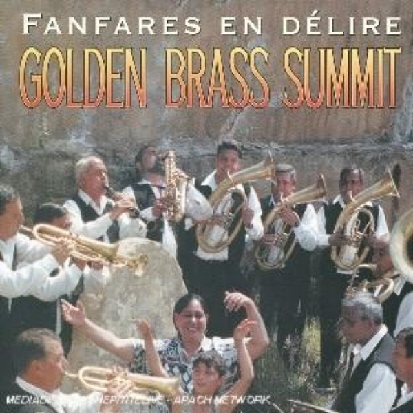 Various Artists - Golden Brass Summit - Fanfares in the group CD / Bestsellers at Bengans Skivbutik AB (3041974)