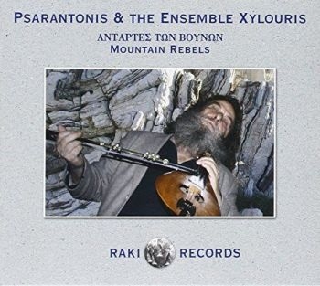 Psarantonis And Ensemble Xylouris - Mountain Rebels in the group CD / Bestsellers at Bengans Skivbutik AB (3042036)