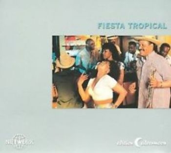 Various Artists - Fiesta Tropical in the group CD / Bestsellers at Bengans Skivbutik AB (3042040)