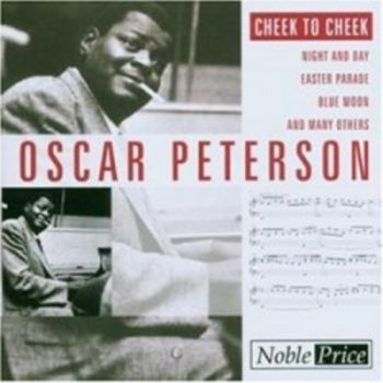 Peterson Oscar - Cheek To Cheek in the group CD / Bestsellers at Bengans Skivbutik AB (3042256)