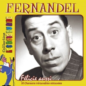Fernandel - Felicie Aussi in the group CD / Pop at Bengans Skivbutik AB (3042257)