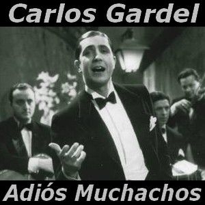 Carlos Gardel - Adios Muchachos in the group CD / Elektroniskt at Bengans Skivbutik AB (3042478)