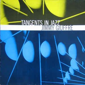 Giuffre Jimmy - Tangents In Jazz in the group CD / Jazz/Blues at Bengans Skivbutik AB (3042592)